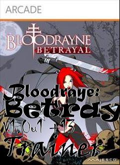 Box art for Bloodraye:
Betrayal V1.0u1 +13 Trainer