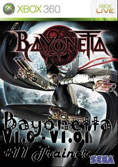 Box art for Bayonetta
V1.0 - V1.01 +11 Trainer