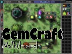 Box art for GemCraft Walkthrough