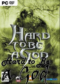 Box art for Hard to Be a God