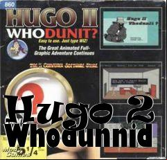 Box art for Hugo 2 - Whodunnid