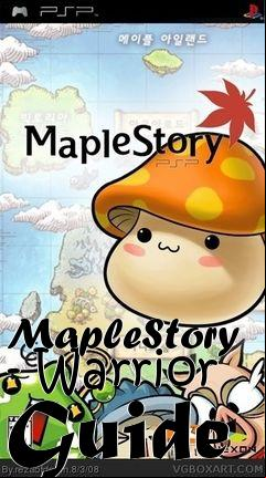 Box art for MapleStory - Warrior Guide