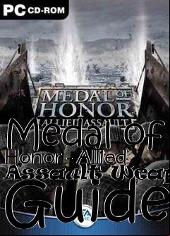 Box art for Medal of Honor - Allied Assault Weapons Guide