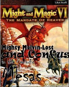 Box art for Mighty Melvin-Lost and Confused in the Periodic Mesas