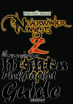 Box art for Neverwinter Nights 2 Pickpocket Guide