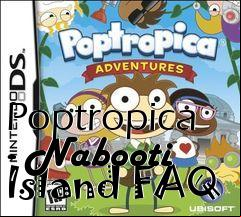 Box art for Poptropica - Nabooti Island FAQ