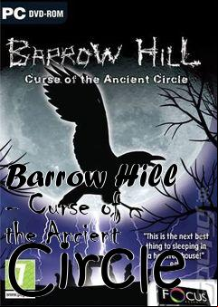 Box art for Barrow Hill - Curse of the Ancient Circle