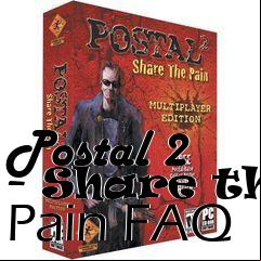 Box art for Postal 2 - Share the Pain FAQ