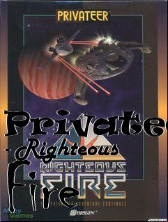 Box art for Privateer - Righteous Fire