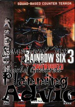 Box art for Rainbow Six 3 - Raven Shield General Planning Advice
