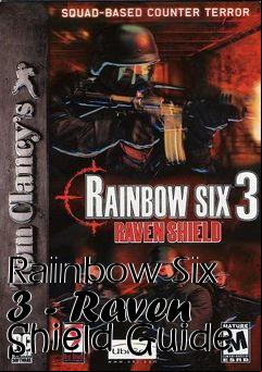 Box art for Rainbow Six 3 - Raven Shield Guide