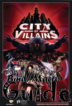 Box art for City of Villains - Bind/Macro Guide