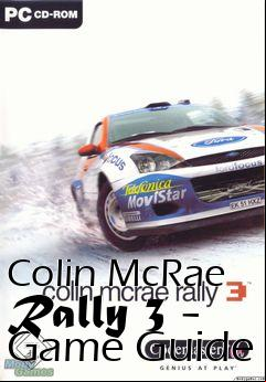 Box art for Colin McRae Rally 3 - Game Guide