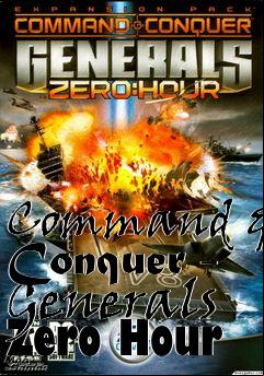 Box art for Command & Conquer - Generals Zero Hour