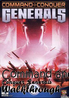Box art for Command and Conquer Generals Walkthrough