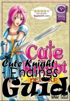 Box art for Cute Knight - Endings Guide