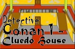 Box art for Detective Conan 1 - Cluedo House