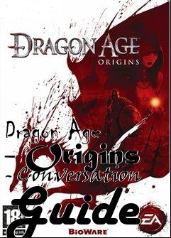 Box art for Dragon Age - Origins - Conversation Guide