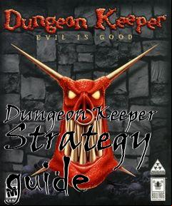 Box art for Dungeon Keeper Strategy guide