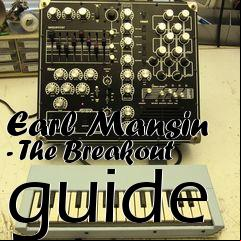 Box art for Earl Mansin - The Breakout guide