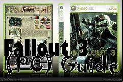 Box art for Fallout 3 (PC) Guide